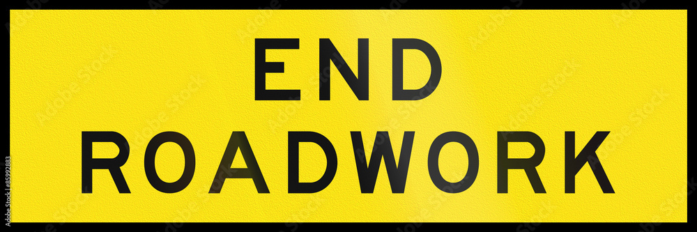 An Australian temporary roadwork sign: End Roadwork An Australian temporary roadwork sign: End Roadwork