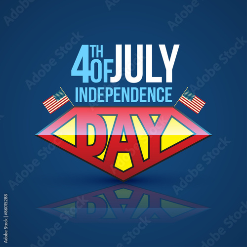 Independence day banner super hero style. Vector illustration. 4th of independence day.