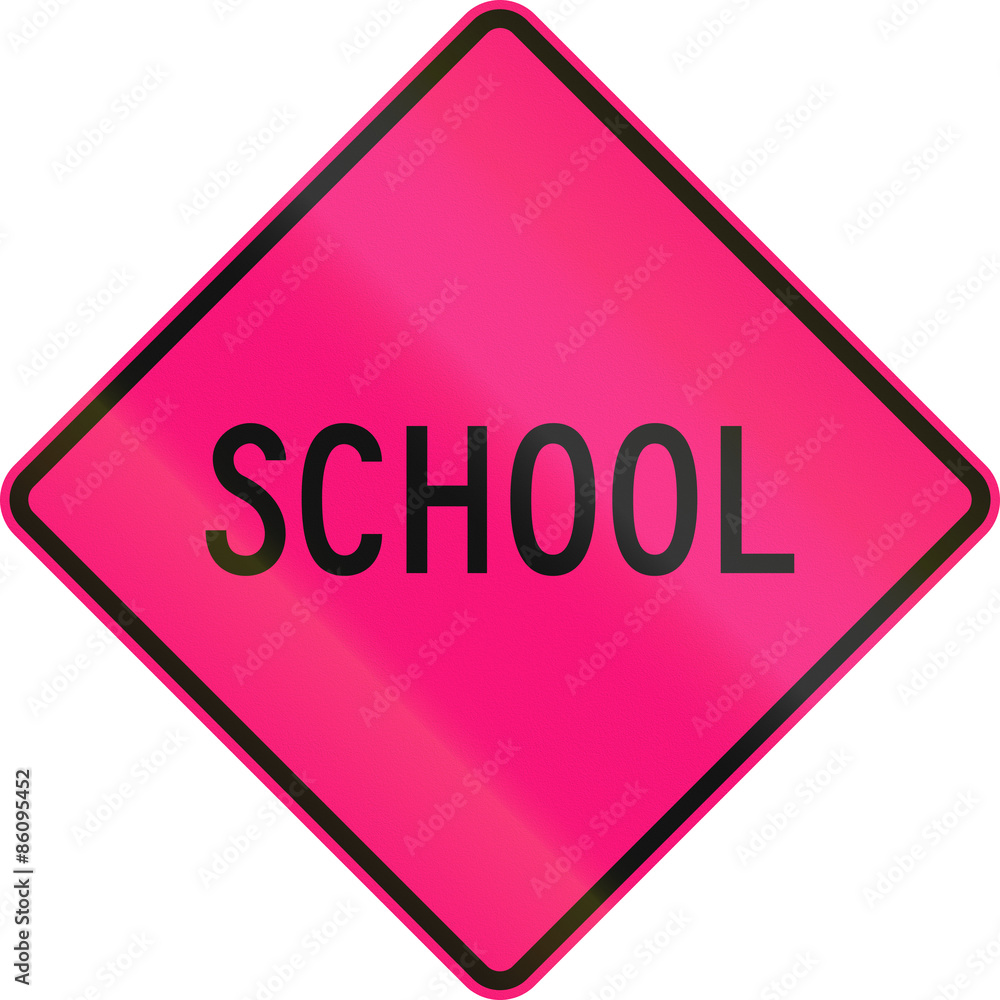 An Australian warning traffic sign - School, magenta version, used in the Northern Territory An Australian warning traffic sign - School, magenta version, used in the Northern Territory