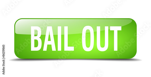 bail out green square 3d realistic isolated web button
