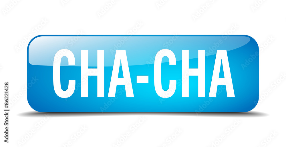 cha-cha blue square 3d realistic isolated web button cha-cha blue square 3d realistic isolated web button