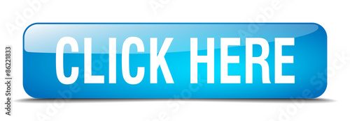 click here blue square 3d realistic isolated web button
