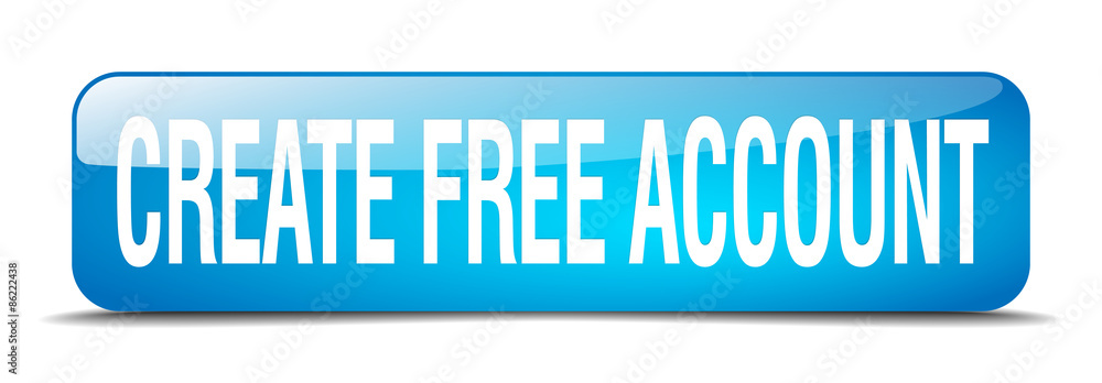 create free account blue square 3d realistic isolated web button create free account blue square 3d realistic isolated web button