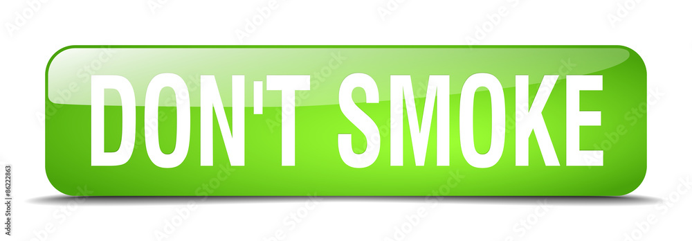 don't smoke green square 3d realistic isolated web button don't smoke green square 3d realistic isolated web button