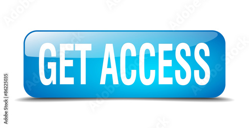 get access blue square 3d realistic isolated web button