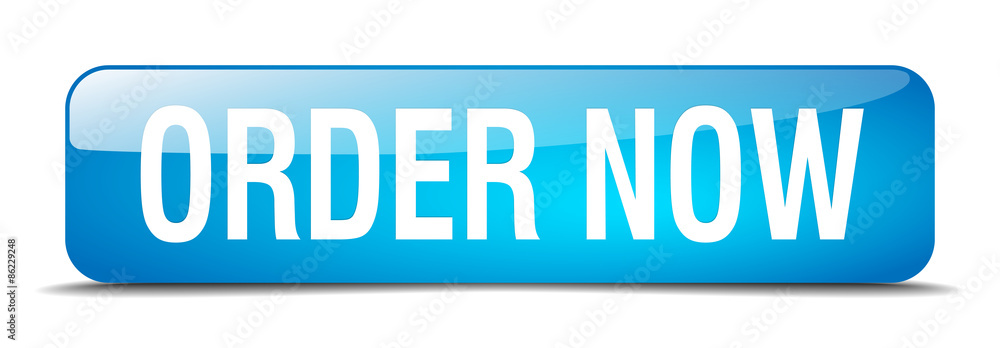 order now blue square 3d realistic isolated web button order now blue square 3d realistic isolated web button
