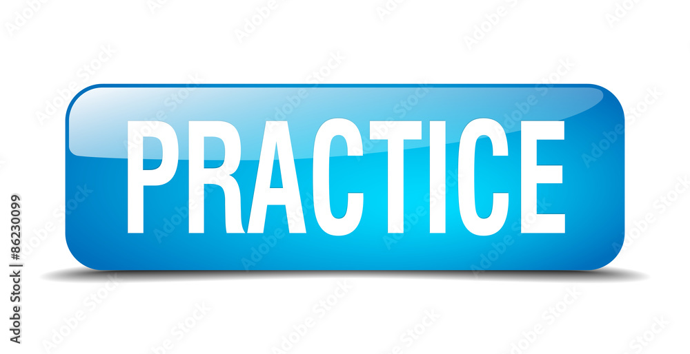 practice blue square 3d realistic isolated web button practice blue square 3d realistic isolated web button