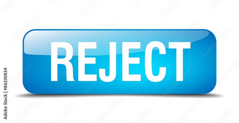 reject blue square 3d realistic isolated web button reject blue square 3d realistic isolated web button