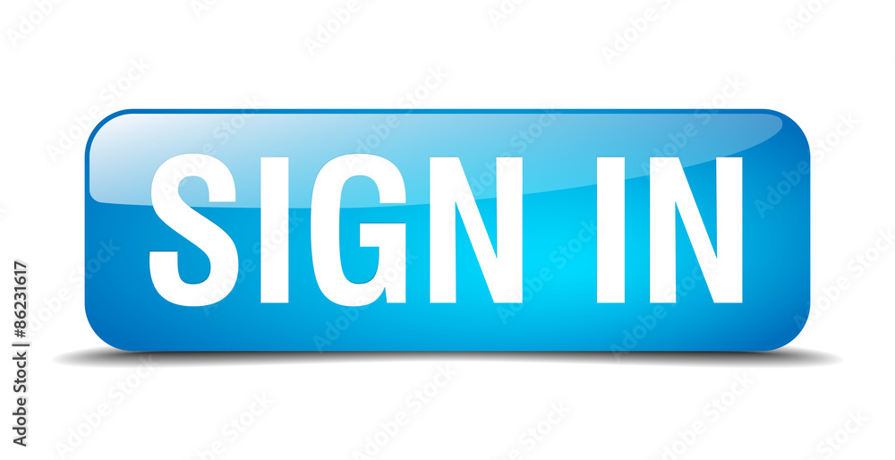 sign in blue square 3d realistic isolated web button sign in blue square 3d realistic isolated web button