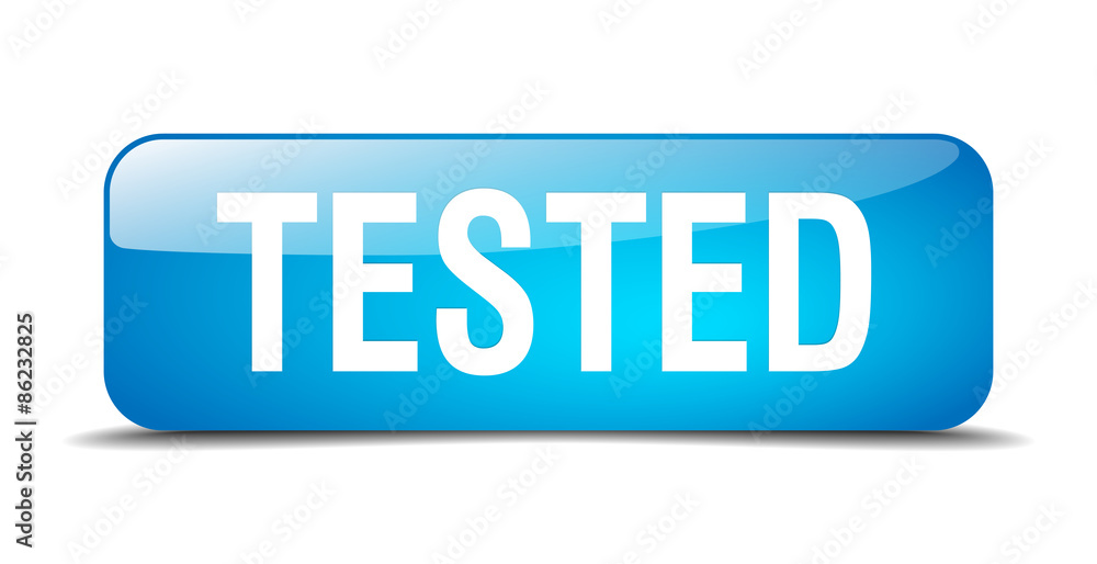 tested blue square 3d realistic isolated web button tested blue square 3d realistic isolated web button