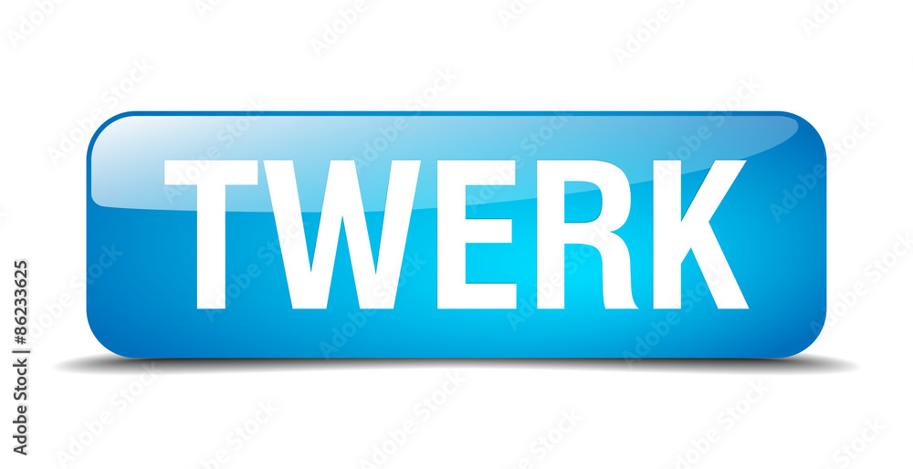 twerk blue square 3d realistic isolated web button twerk blue square 3d realistic isolated web button