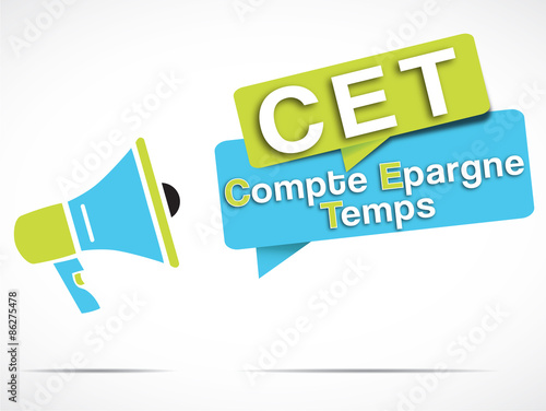 mégaphone : CET