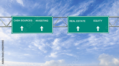 Road signs to cash sources, investing, real rstate, equity photo