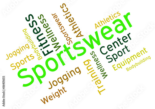 Sportswear Word Indicates Shirt Garments And Words photo