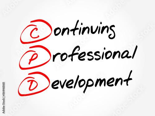 CPD - Continuing Professional Development, acronym business concept