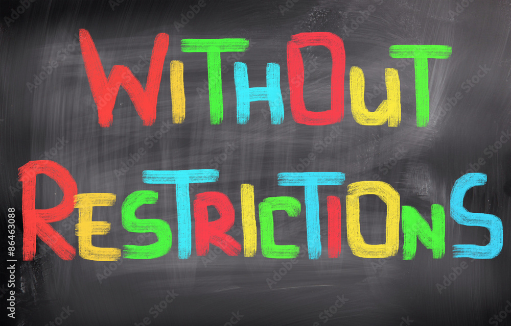 Without Restrictions Concept