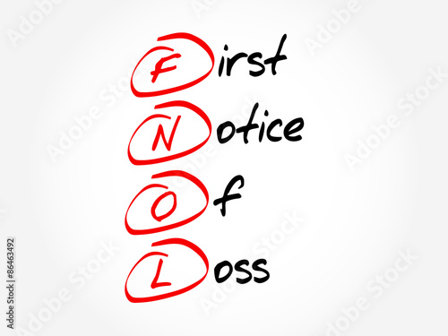 FNOL - First Notice Of Loss, acronym business concept