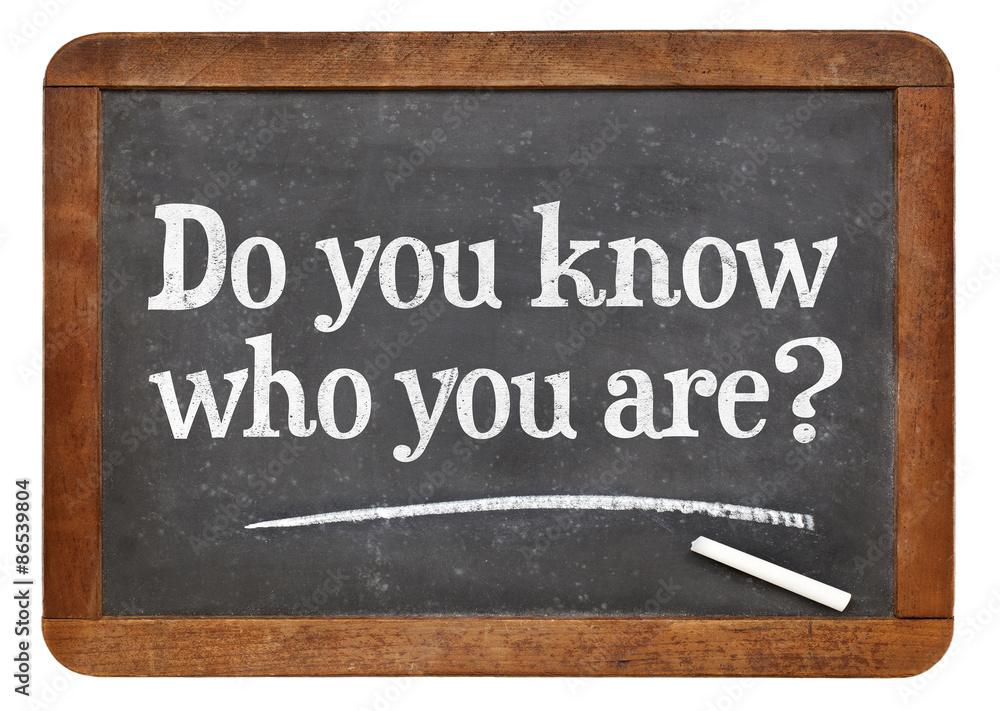 Fototapeta premium Do you know who you are question