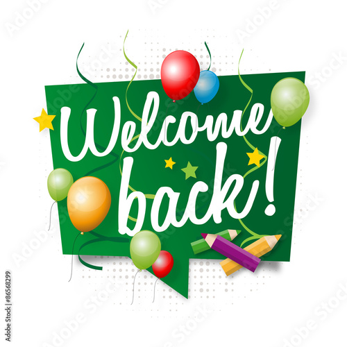 Welcome back