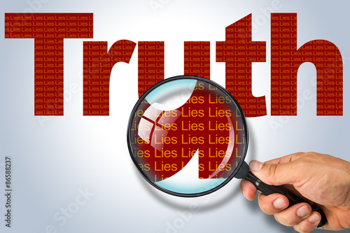 TRUTH - LIES Opposite message, Hand holding magnifying glass