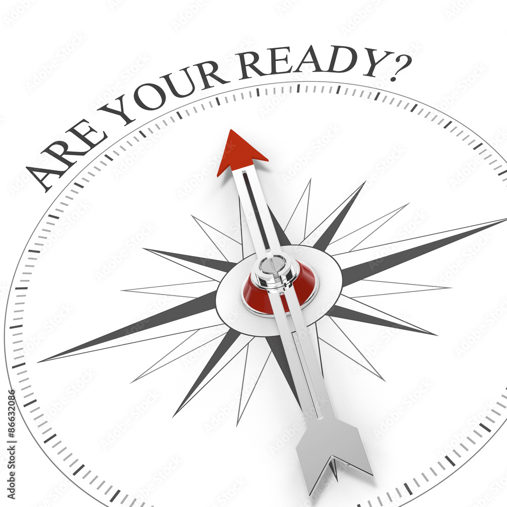 Are you ready Are you ready