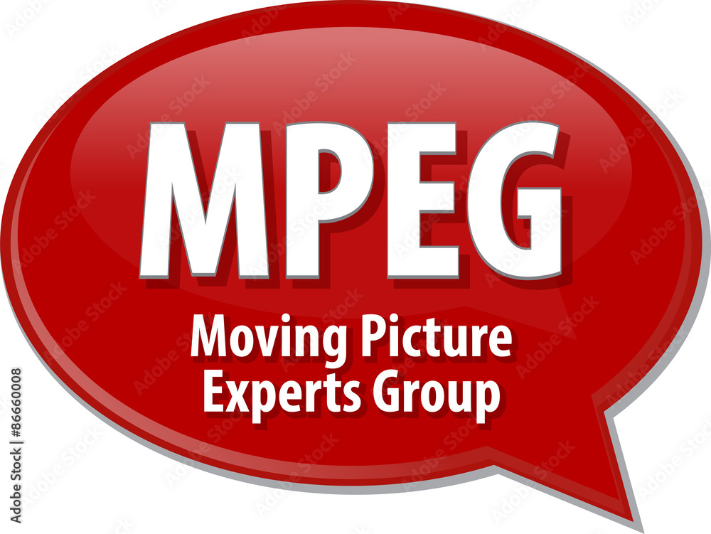 MPEG acronym definition speech bubble illustration