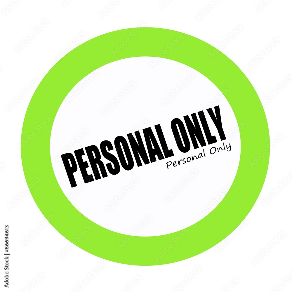 PERSONAL ONLY black stamp text on green PERSONAL ONLY black stamp text on green
