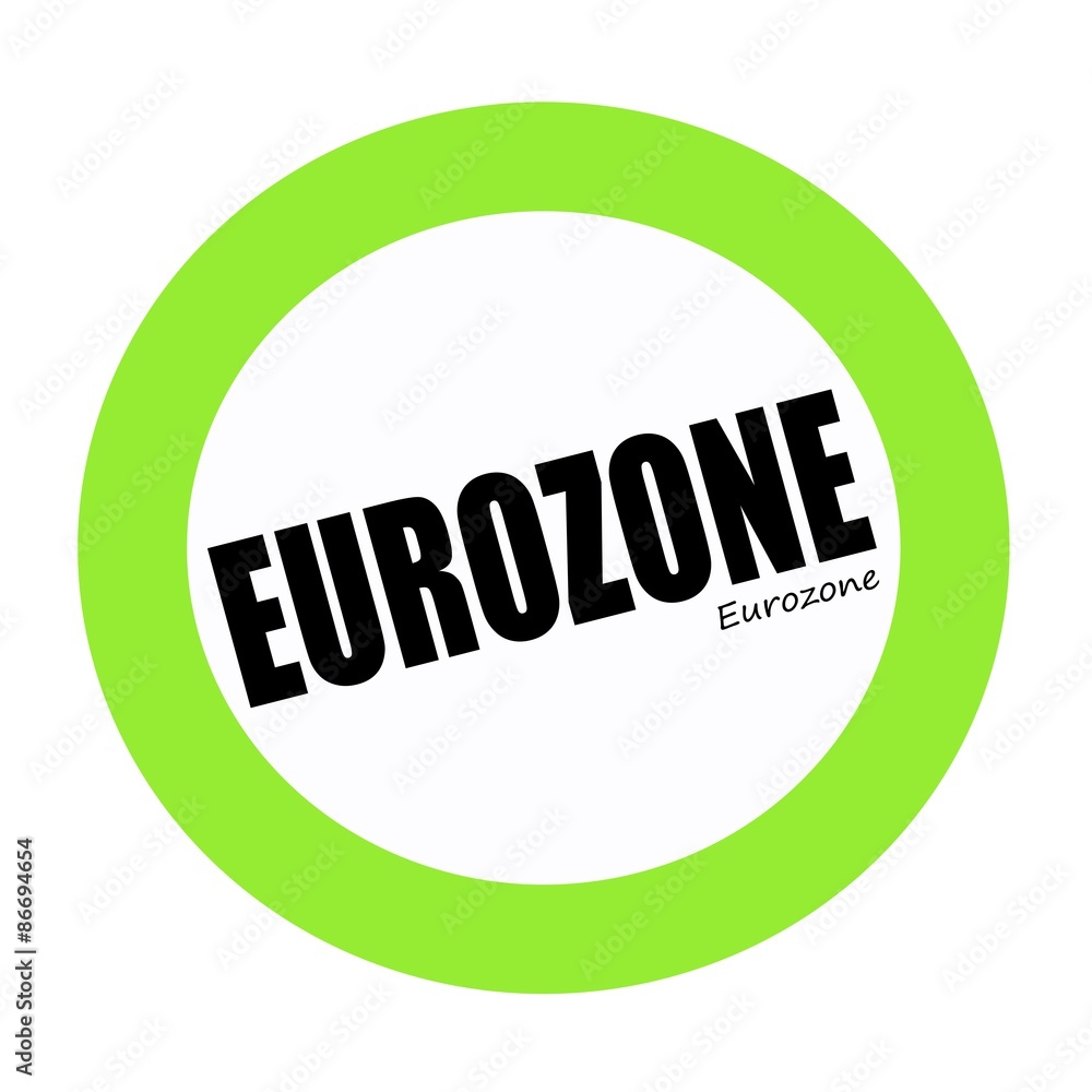 EUROZONE black stamp text on green EUROZONE black stamp text on green
