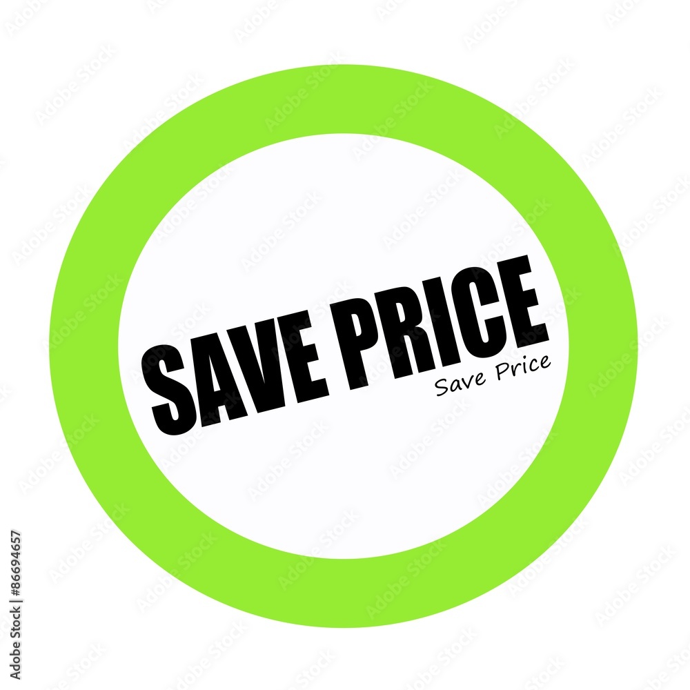 SAVE PRICE black stamp text on green SAVE PRICE black stamp text on green