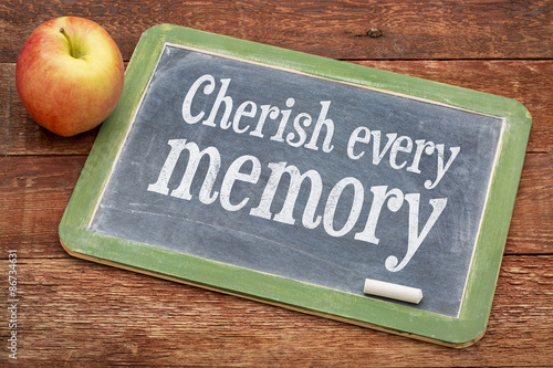 Cherish every memory on blackboard