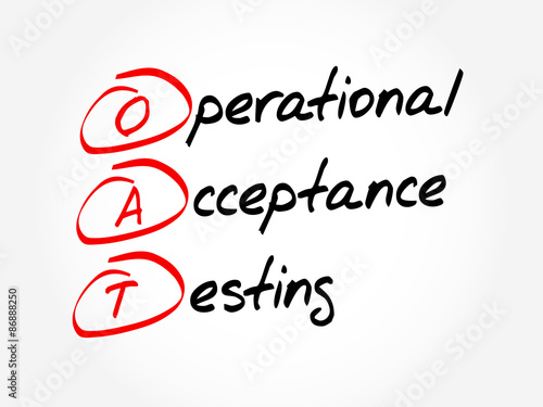 OAT - Operational Acceptance Testing, acronym business concept