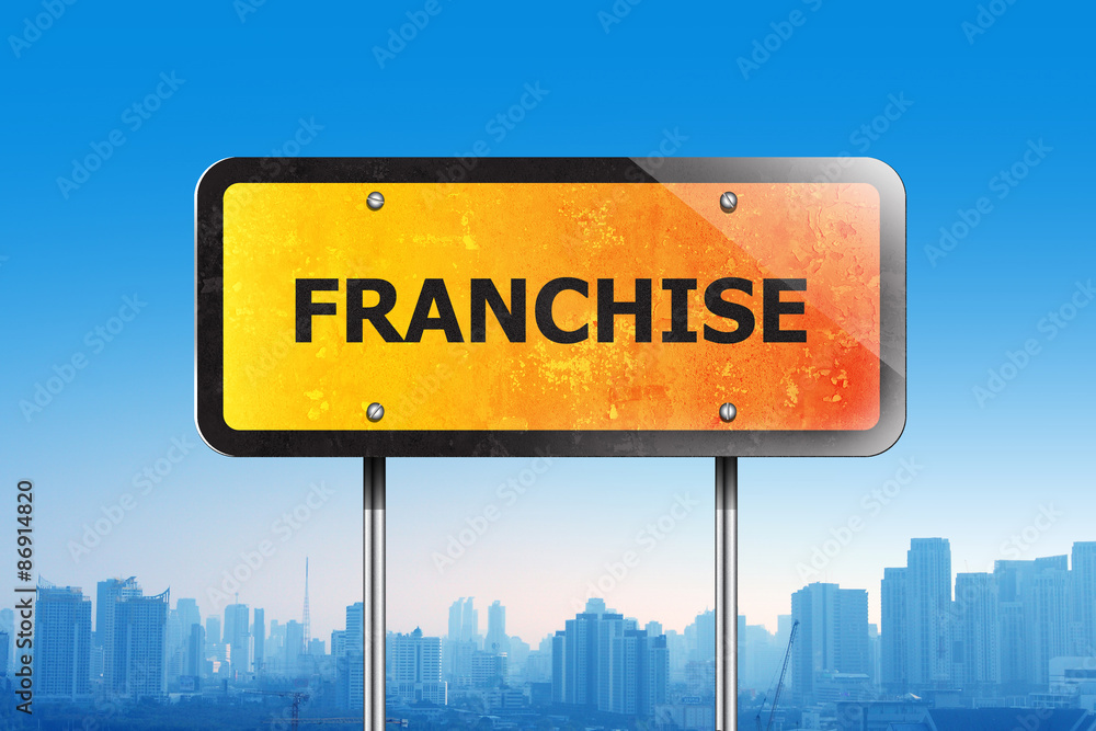 franchise on traffic sign