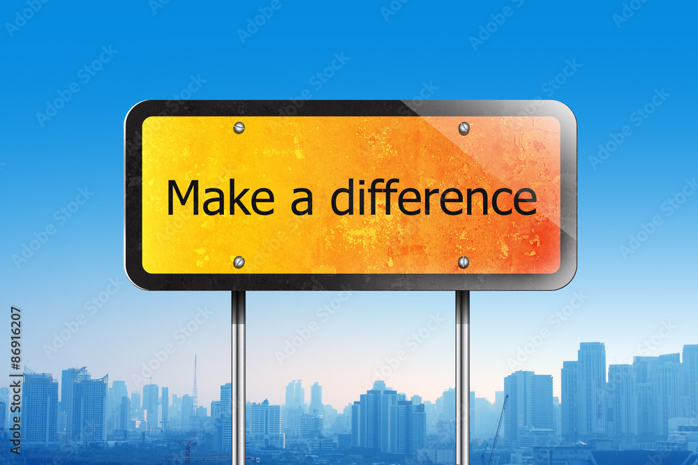 make a difference on traffic sign