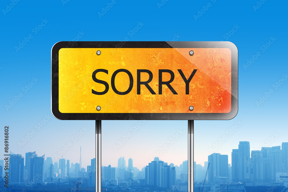 sorry on traffic sign