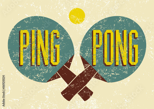 Ping Pong typographical vintage grunge style poster. Retro vector illustration.