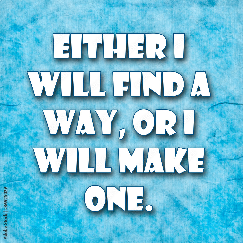 Naklejka premium Inspirational Typographic Quote