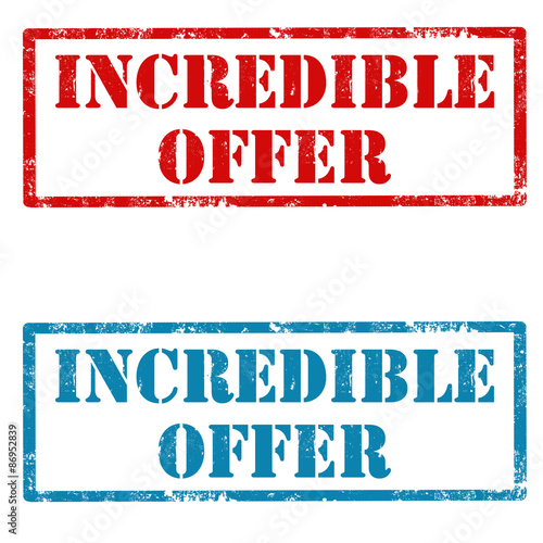 Incredible Offer
