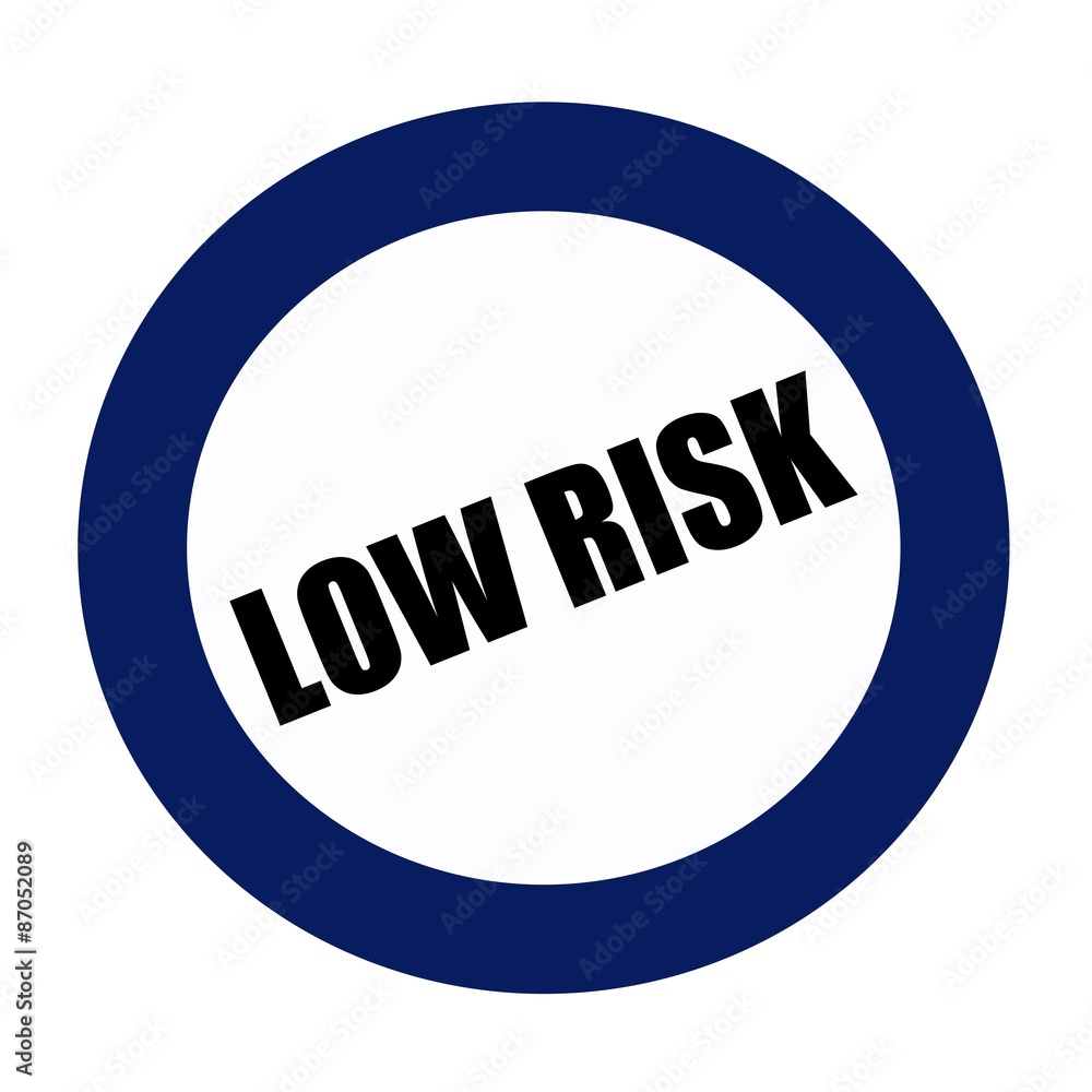 LOW RISK black stamp text on white LOW RISK black stamp text on white