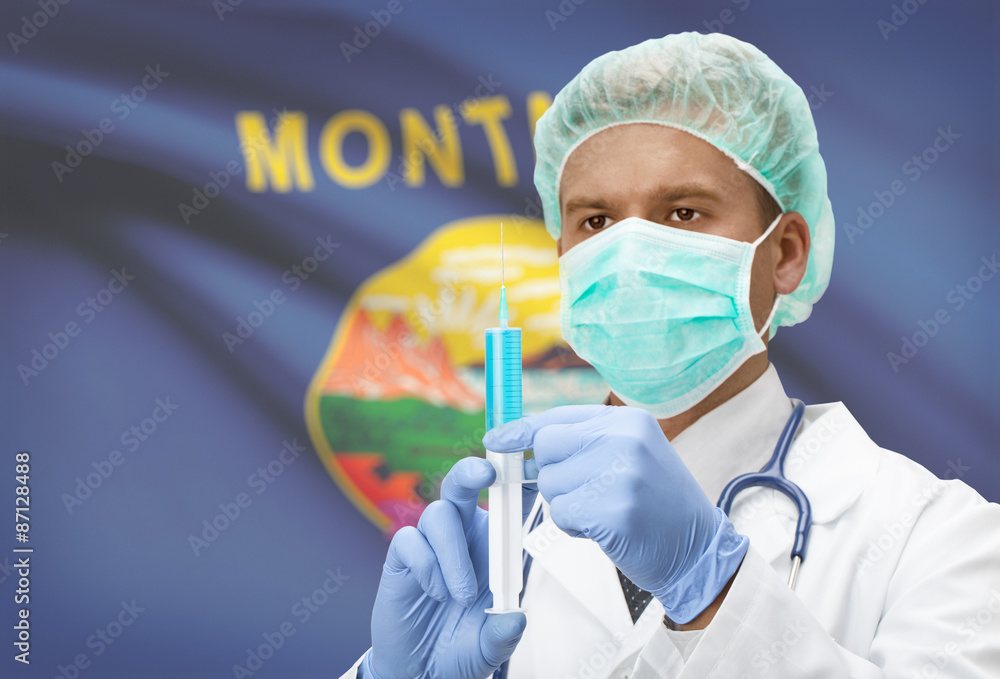 Doctor with syringe in hands and US states flags on background series - Montana Doctor with syringe in hands and US states flags on background series - Montana
