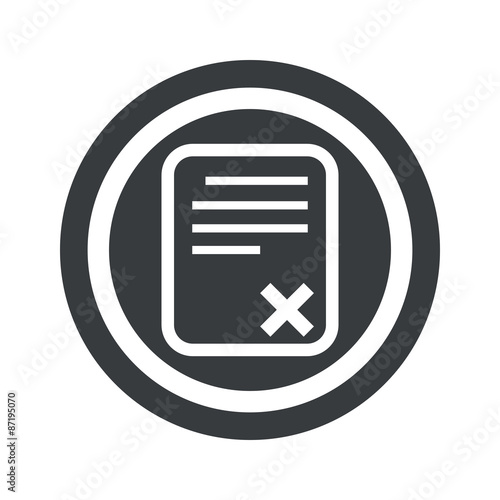 Round black declined document sign