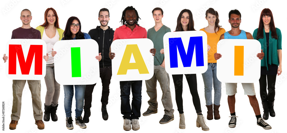 Obraz premium Gruppe junge Leute People multikulturell halten Wort Miami