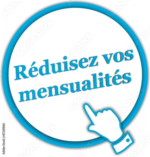 bouton réduisez vos mensualités