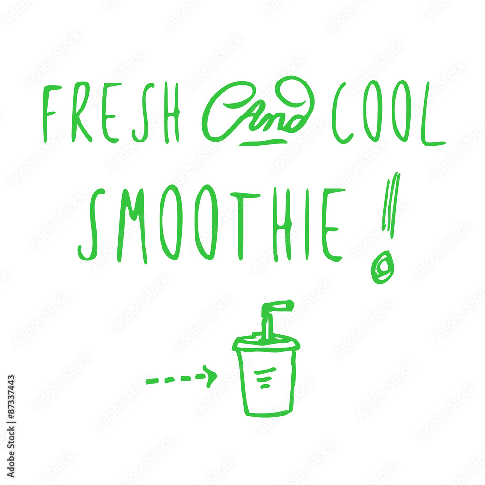 Naklejka premium fresh and cool smoothie - typography