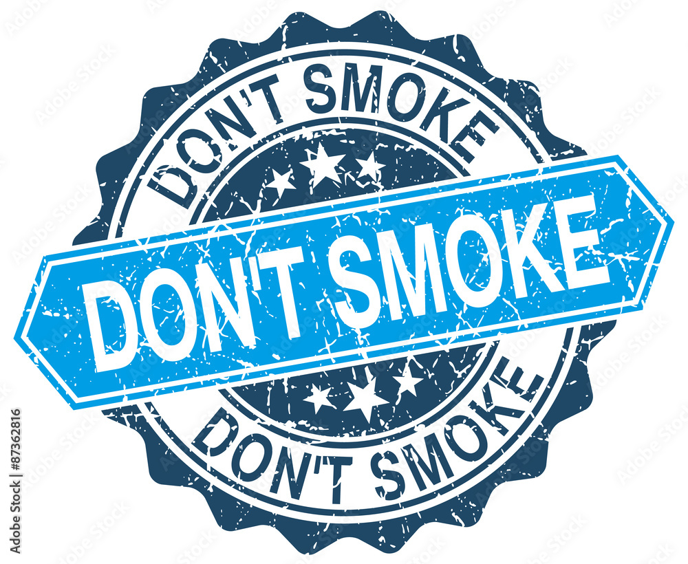 Obraz premium don't smoke blue round grunge stamp on white