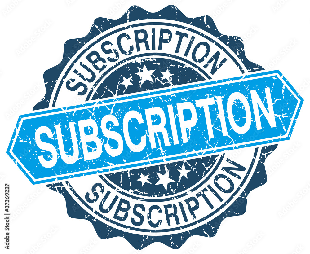 Obraz premium subscription blue round grunge stamp on white