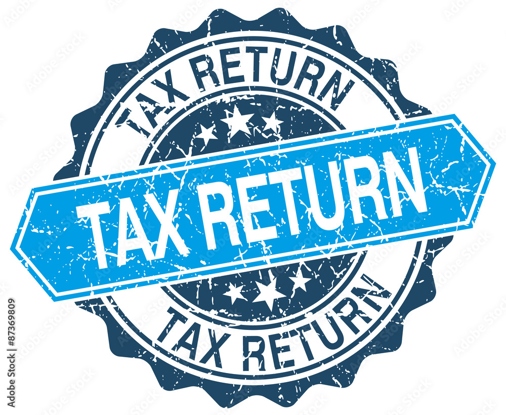 Fototapeta premium tax return blue round grunge stamp on white