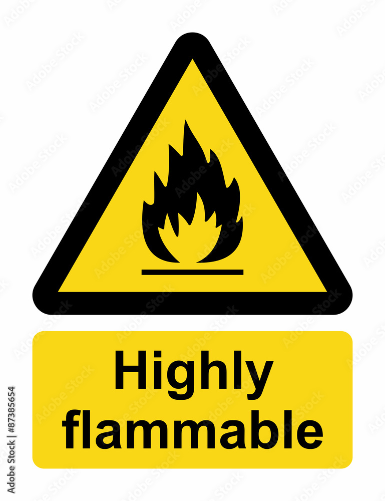 Highly flammable sign Highly flammable sign