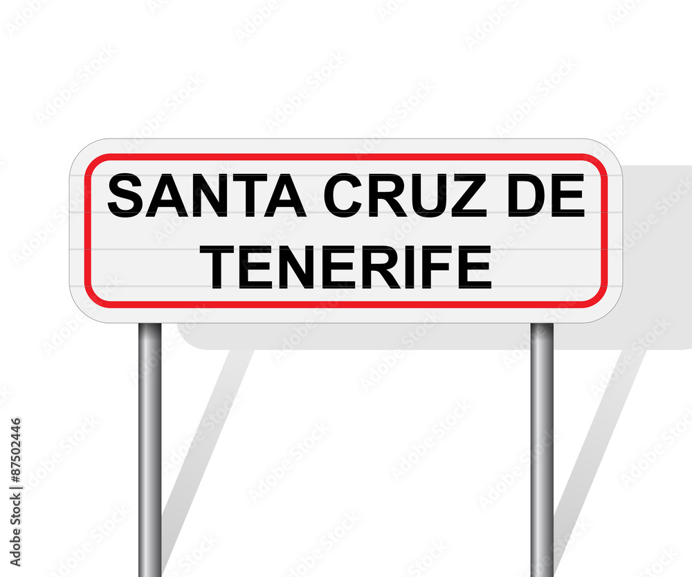 Welcome to Santa Cruz de Tenerife Spain road sign vector Welcome to Santa Cruz de Tenerife Spain road sign vector