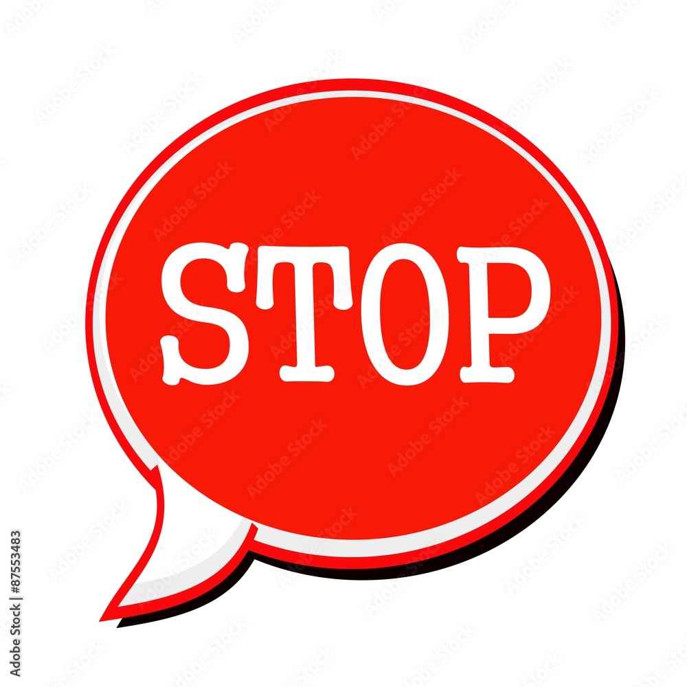 STOP white stamp text on red Speech Bubble STOP white stamp text on red Speech Bubble