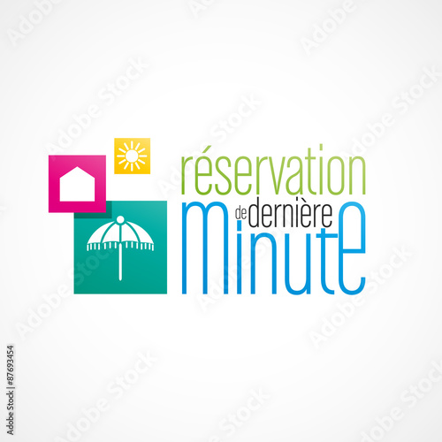 réservation dernière minute